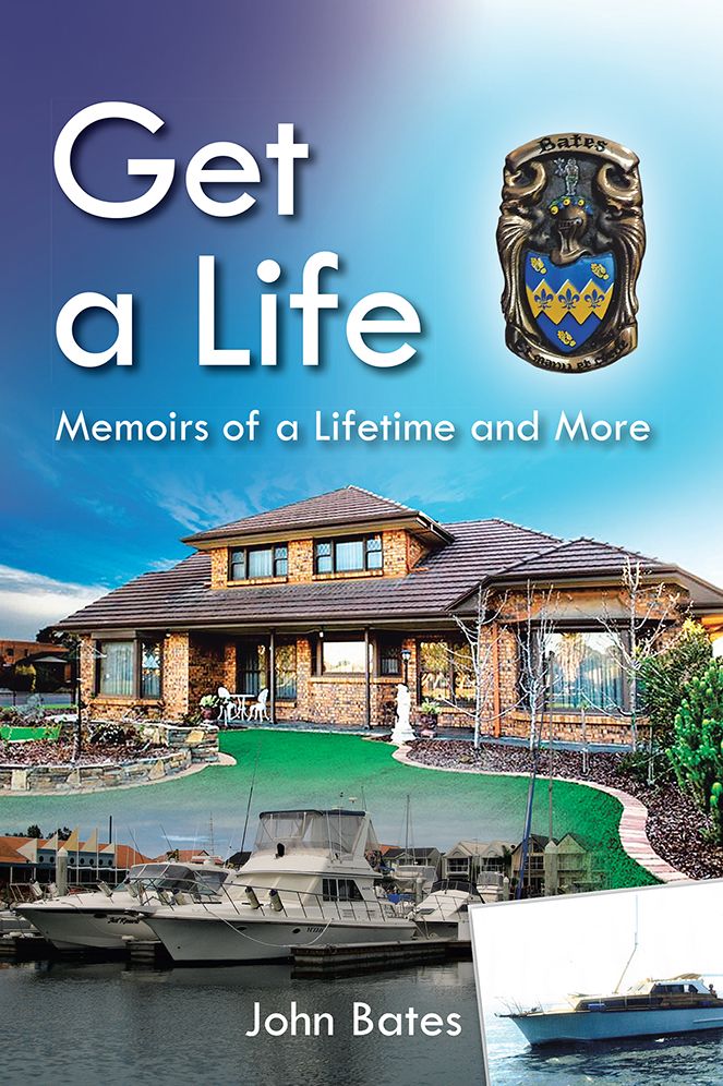 Get a Life: Memoirs of a Lifetime and More