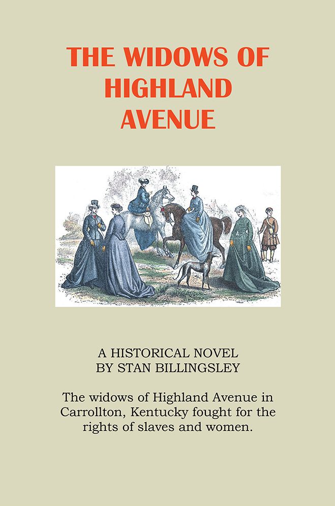 THE WIDOWS OF HIGHLAND AVENUE: A HISTORICAL NOVEL
