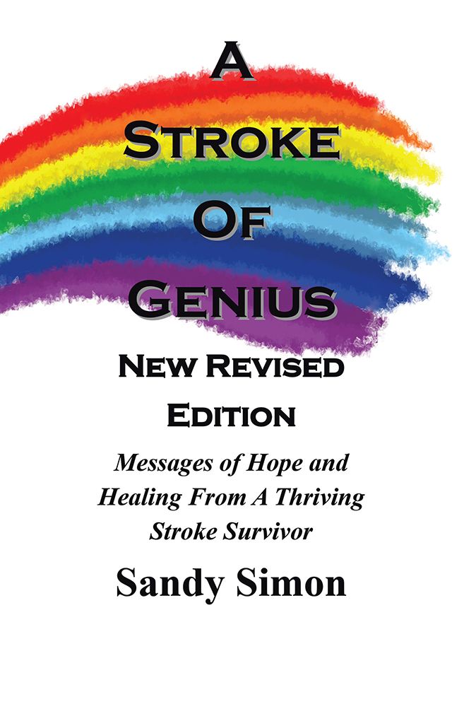A STROKE OF GENIUS: New and Revised Edition