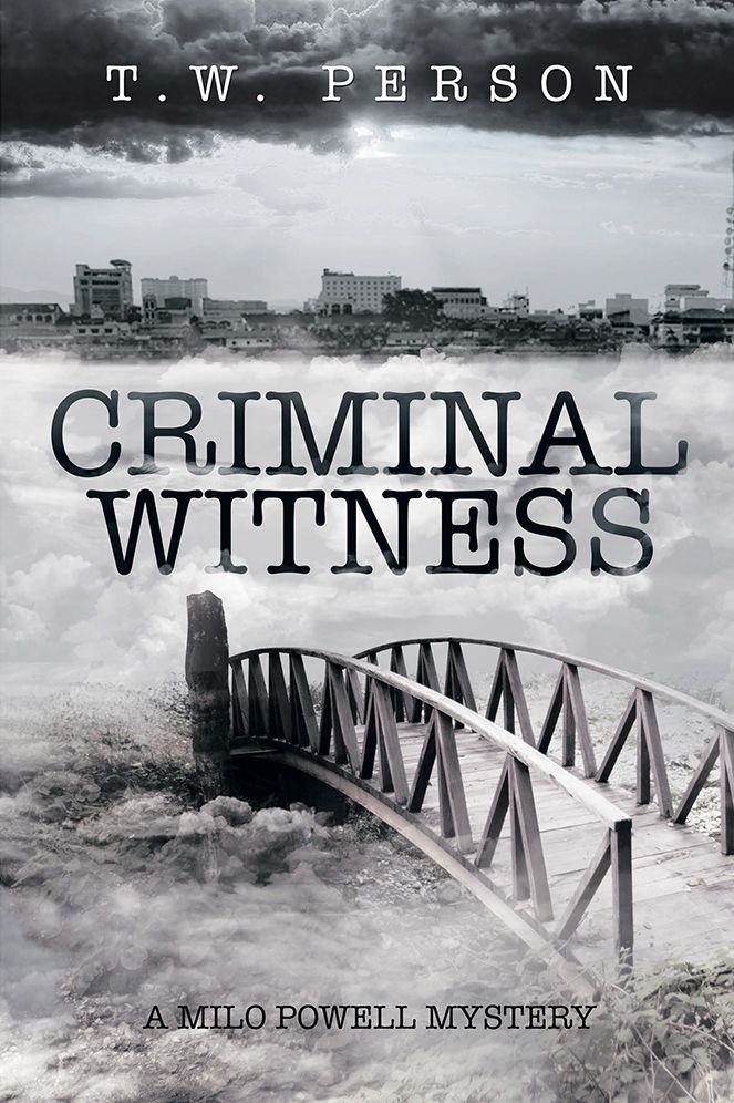CRIMINAL WITNESS: A Milo Powell Mystery