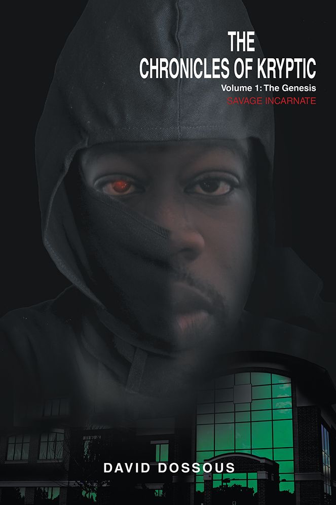 The Chronicles of Kryptic Volume 1: The Genesis: Savage Incarnate