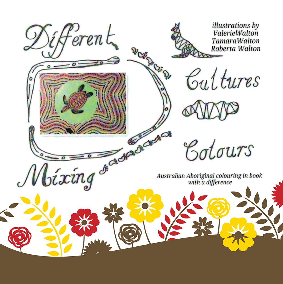 Different Cultures, Mixing Colours: Australian Aboriginal Colouring in Book with a Difference