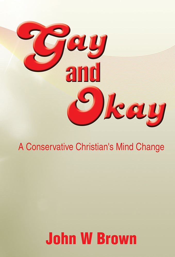 Gay and Okay: A Conservative Christian's Mind Change