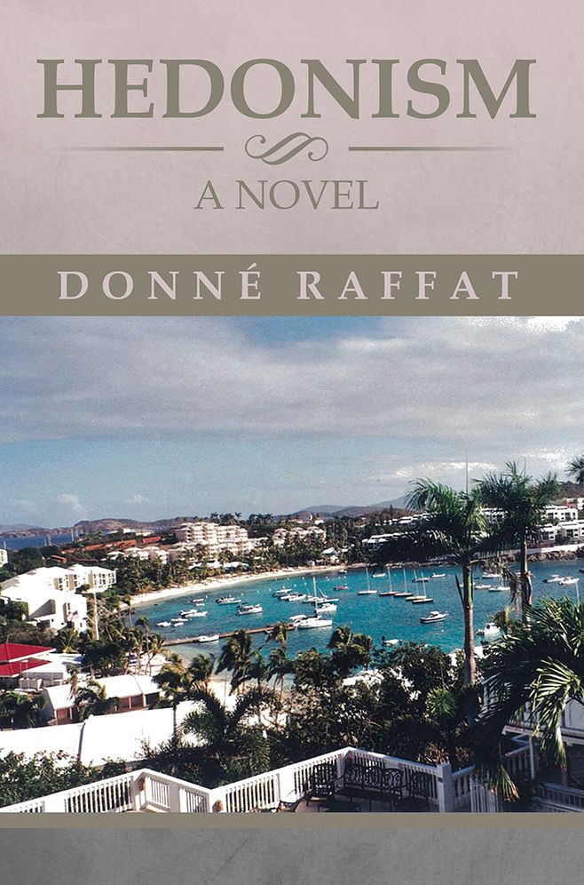 Hedonism: A Novel