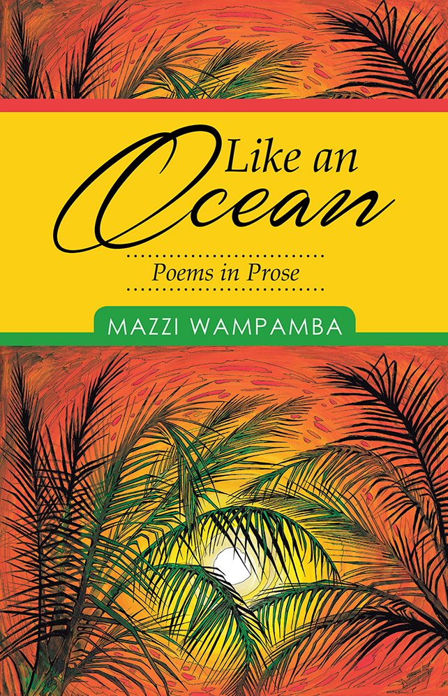 Like an Ocean: Poems in Prose