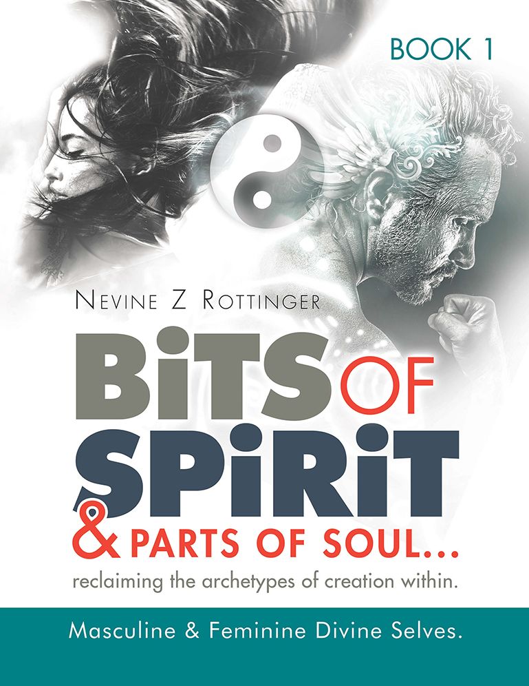 Bits of Spirit & Parts of Soul"...reclaiming the archetypes of creation within.: Masculine & Feminine Divine Selves.