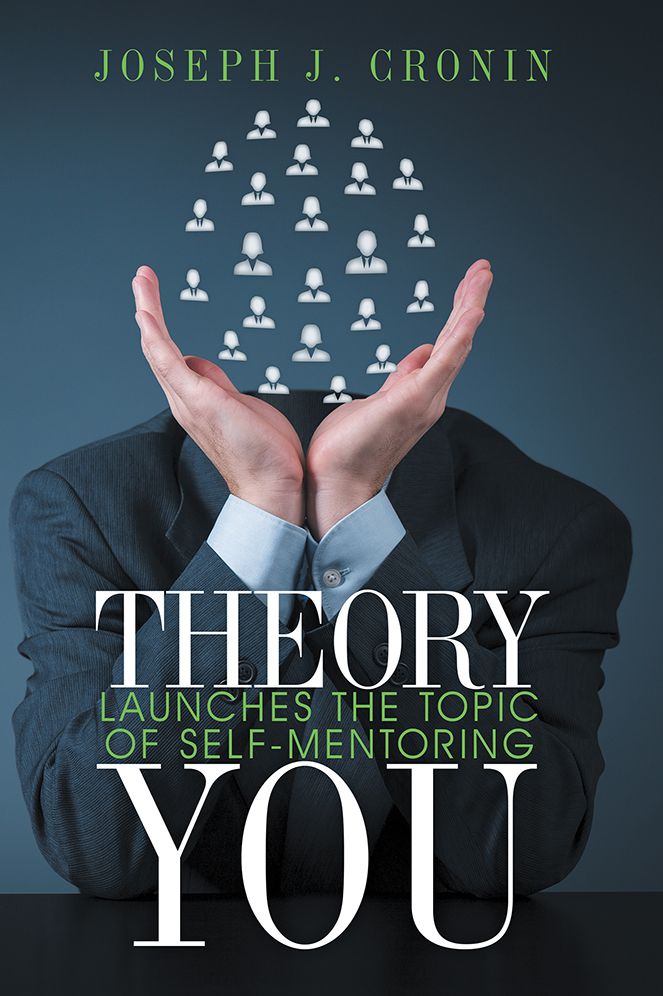 THEORY YOU: LAUNCHES THE TOPIC OF SELF-MENTORING
