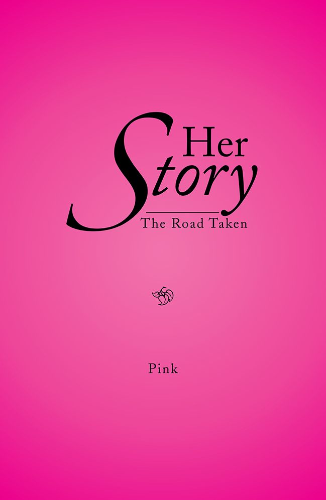 Her Story: The Road Taken