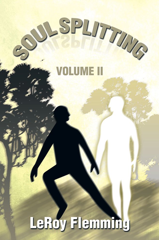 Soulsplitting: Volume II