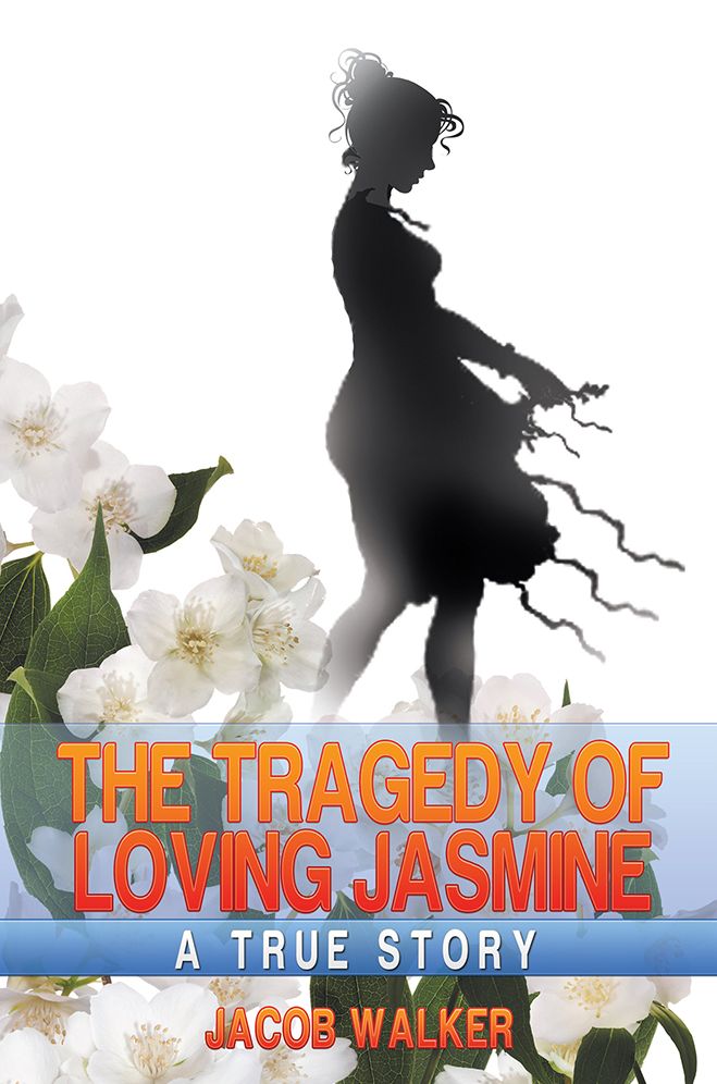The Tragedy of Loving Jasmine: A lamentation