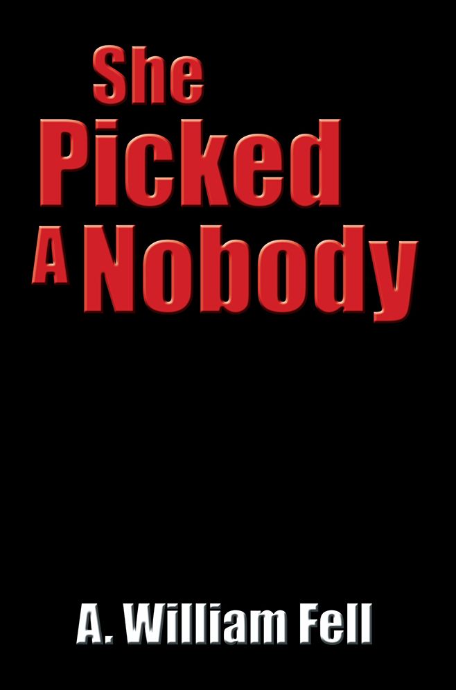 She Picked A Nobody