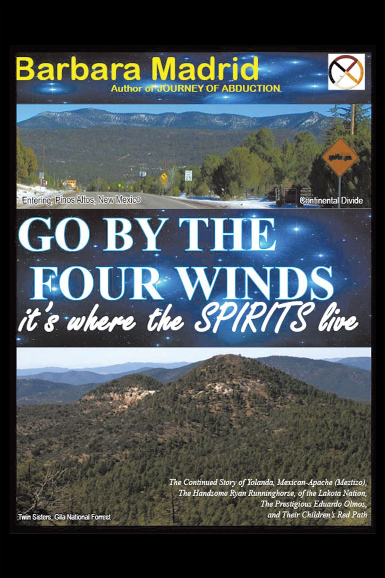 Go By The Four Winds: It's Where The Spirits Live
