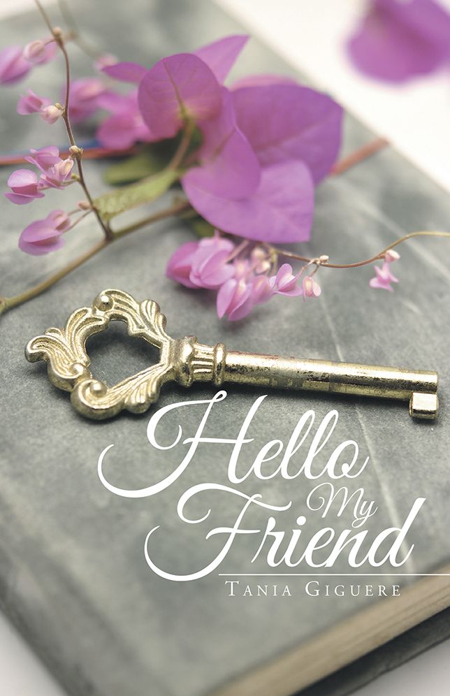 HELLO MY FRIEND
