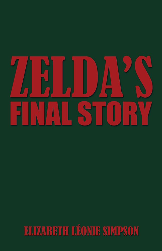 Zelda's Final Story