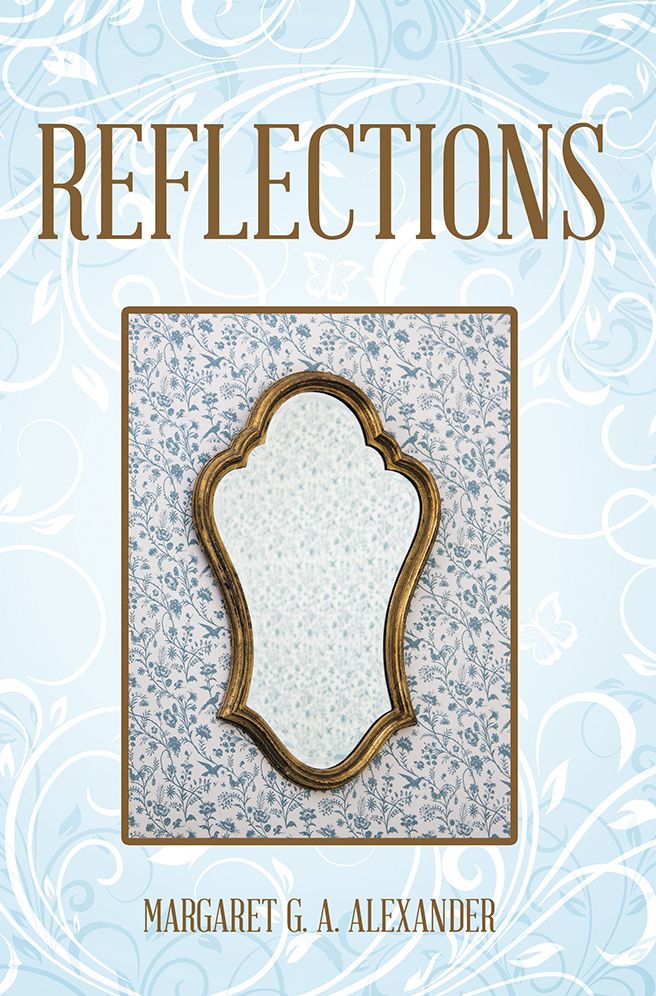 REFLECTIONS