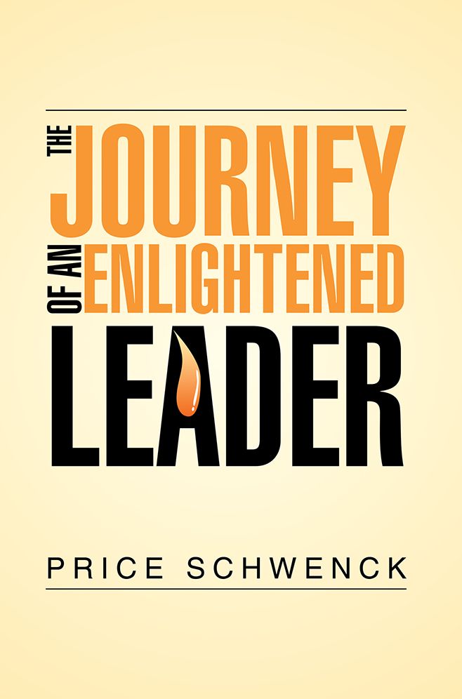 THE JOURNEY OF AN ENLIGHTENED LEADER