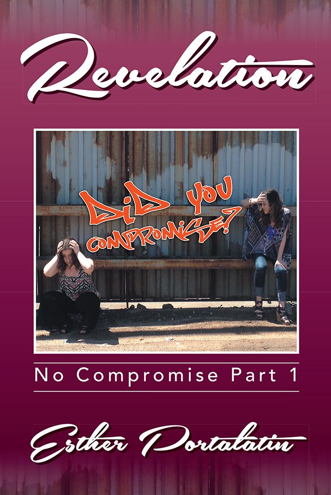 Revelation: No Compromise Part 1