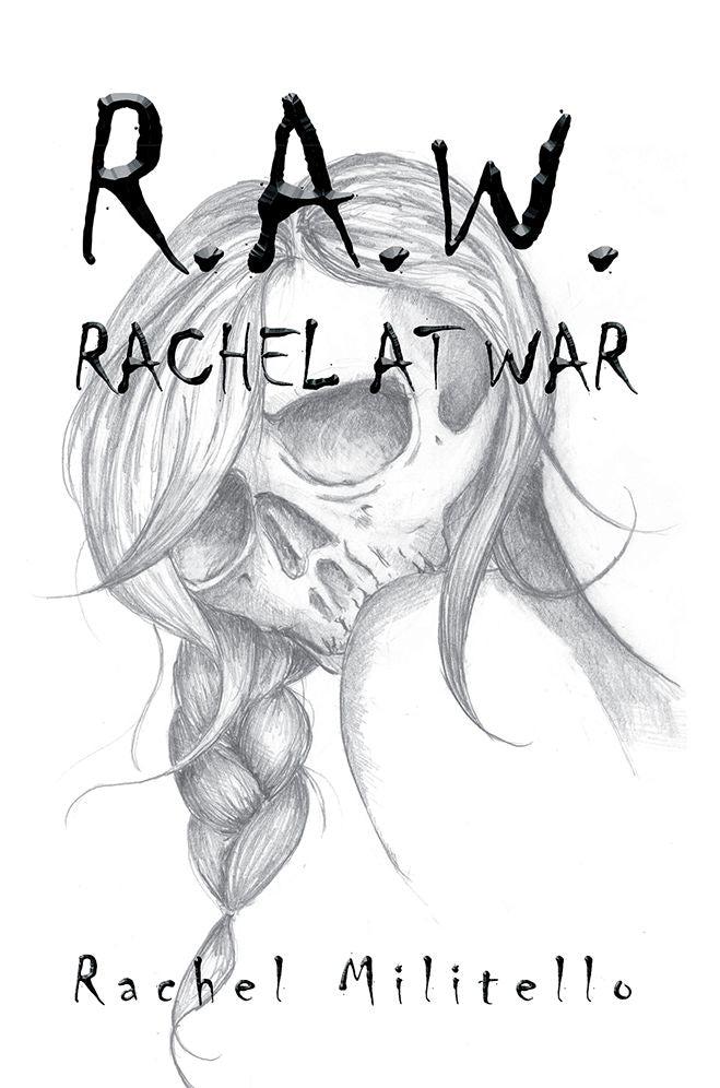 R.A.W.: RACHEL AT WAR
