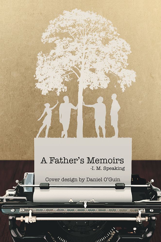 A Father's Memoirs