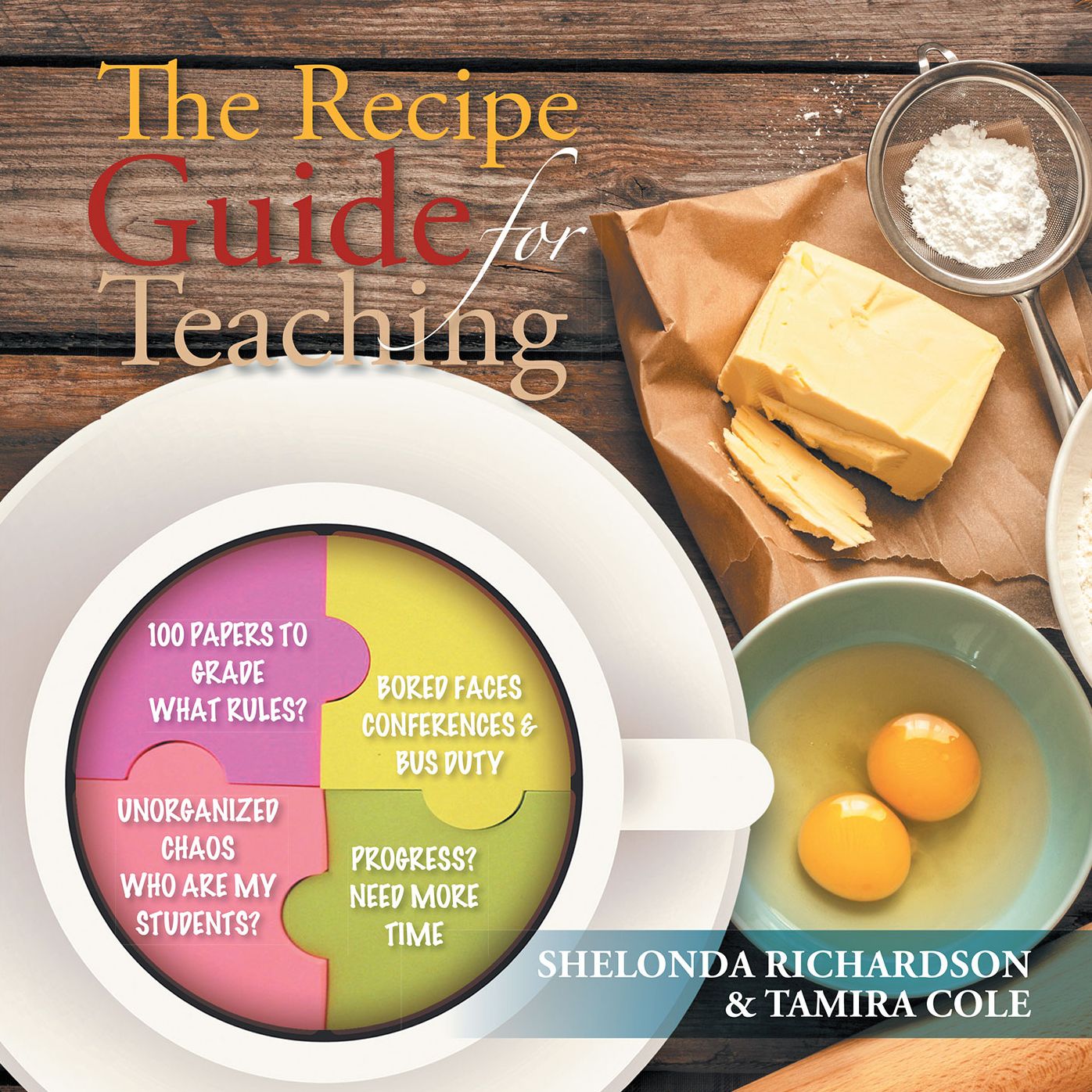 The Recipe Guide for Teaching