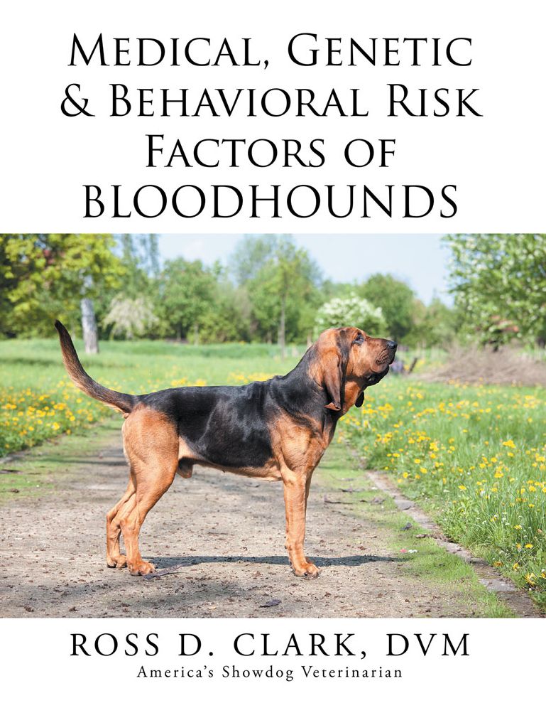 Medical, Genetic & Behavioral Risk Factors of Bloodhounds