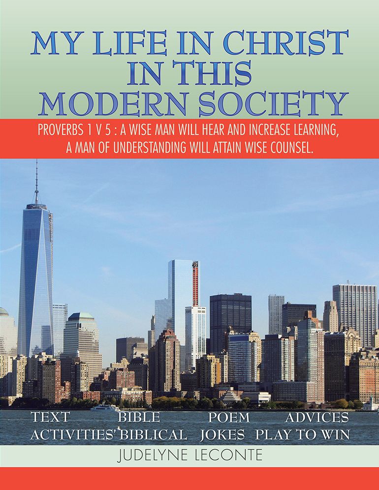 MY LIFE IN CHRIST IN THIS MODERN SOCIETY: PROVERBS 1 V 5 : A WISE MAN WILL HEAR AND INCREASE LEARNING, A MAN OF UNDERSTANDING WILL ATTAIN WISE COUNSEL.