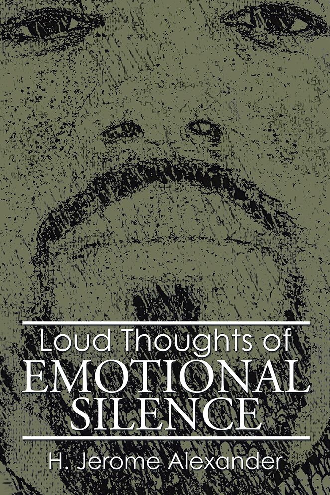Loud Thoughts of Emotional Silence