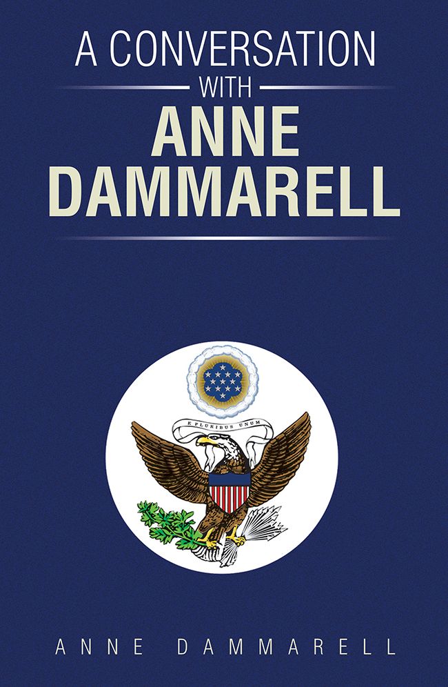 A CONVERSATION WITH ANNE DAMMARELL