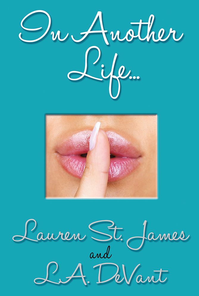 IN ANOTHER LIFE...