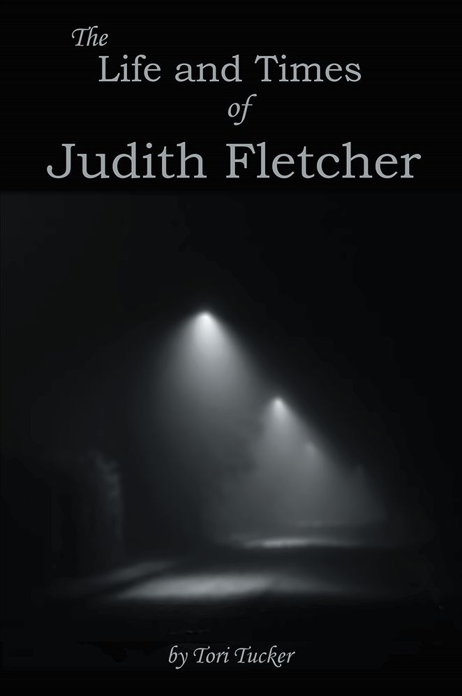 The Life and Times of Judith Fletcher