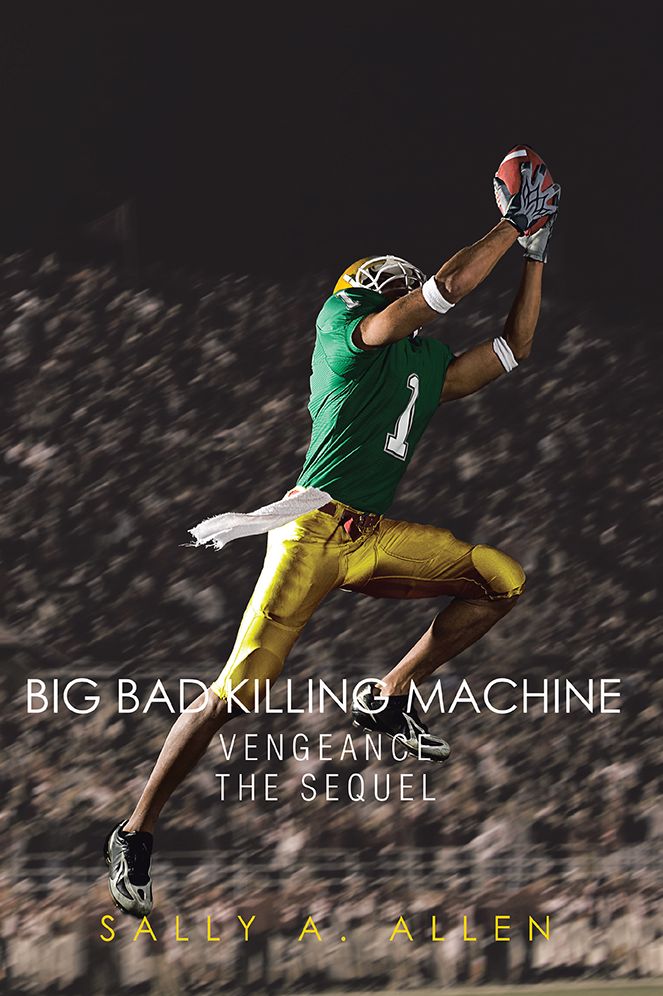 Big Bad Killing Machine: Vengeance