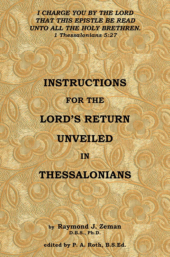 Instructions For the Lord's Return Unveiled in Thessalonians