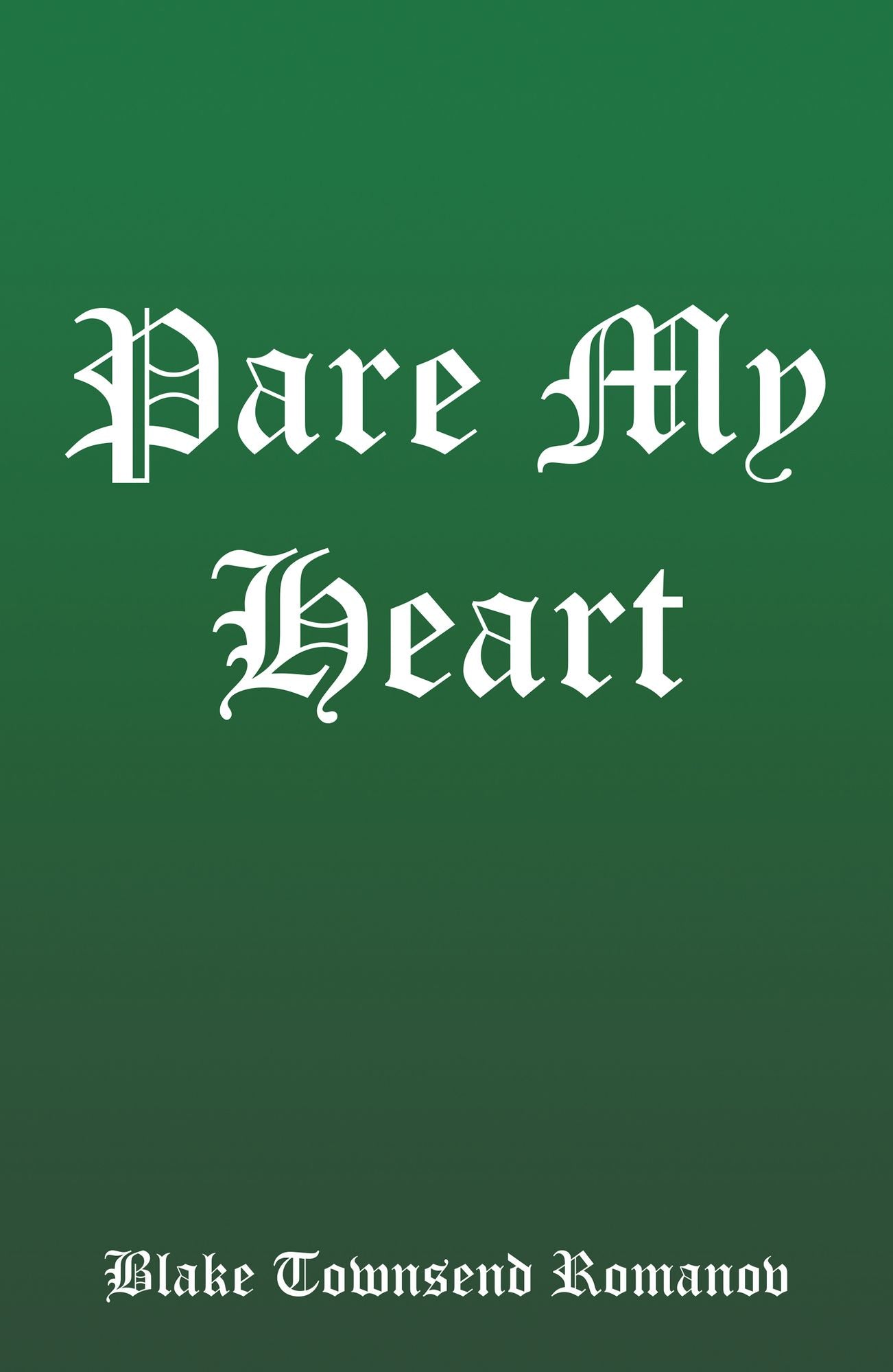 Pare My Heart