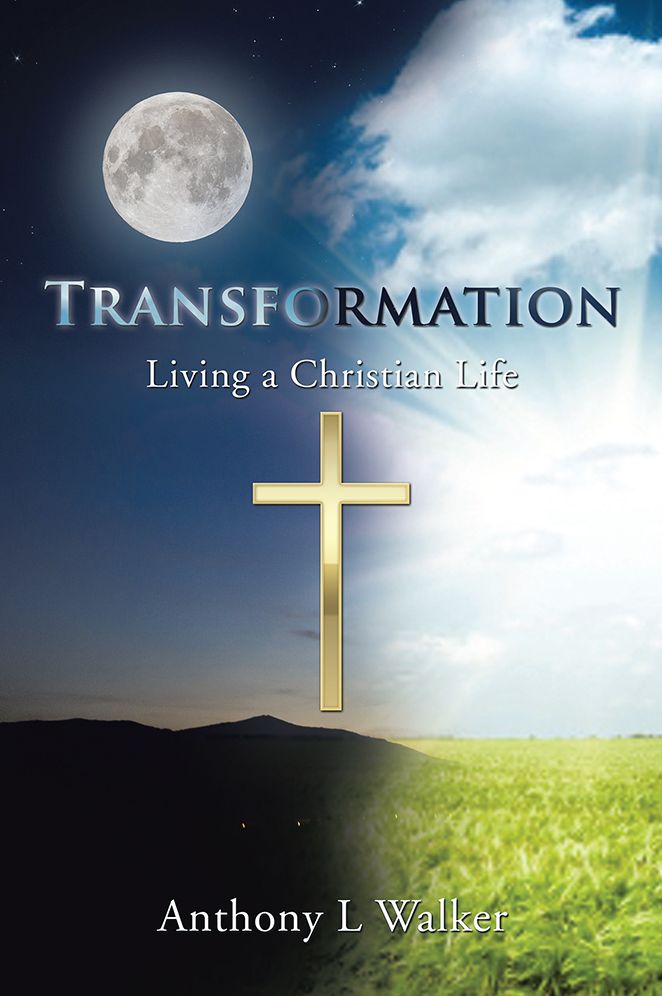 Transformation: Living a Christian Life