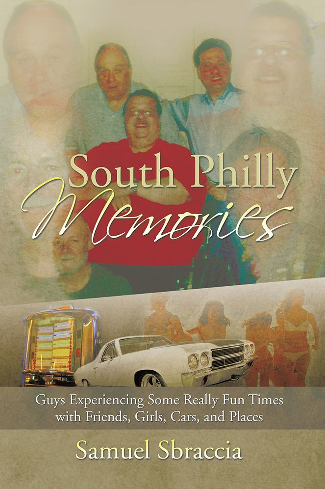 SOUTH PHILLY MEMORIES: Guys Experiencing Some Really Fun Times with Friends, Girls, Cars, and Places