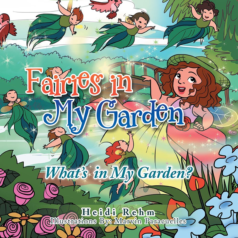 Fairies in My Garden: What'S in My Garden?