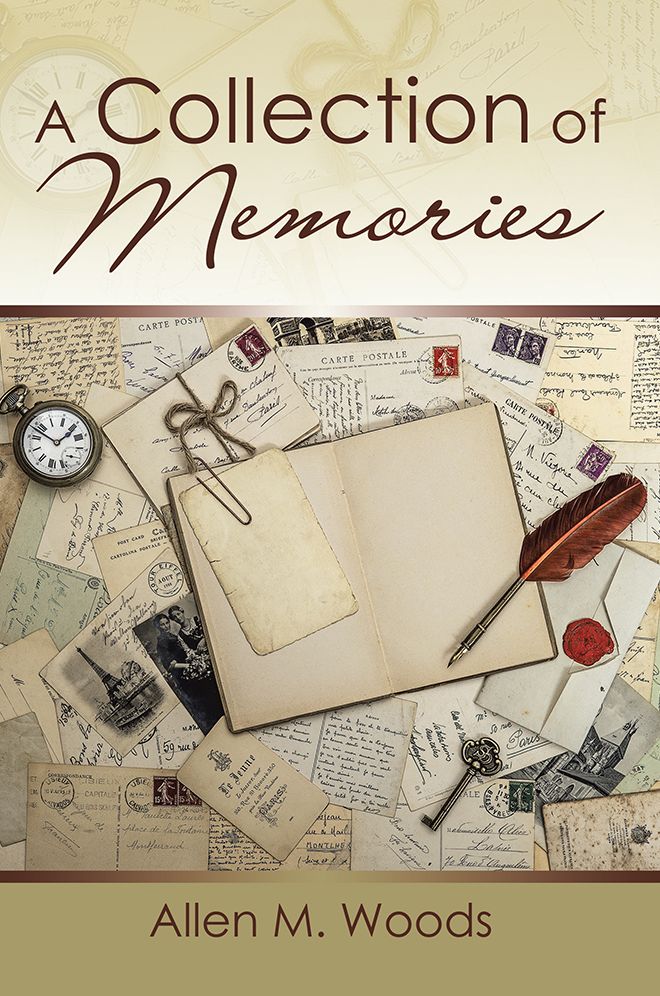 A COLLECTION OF MEMORIES