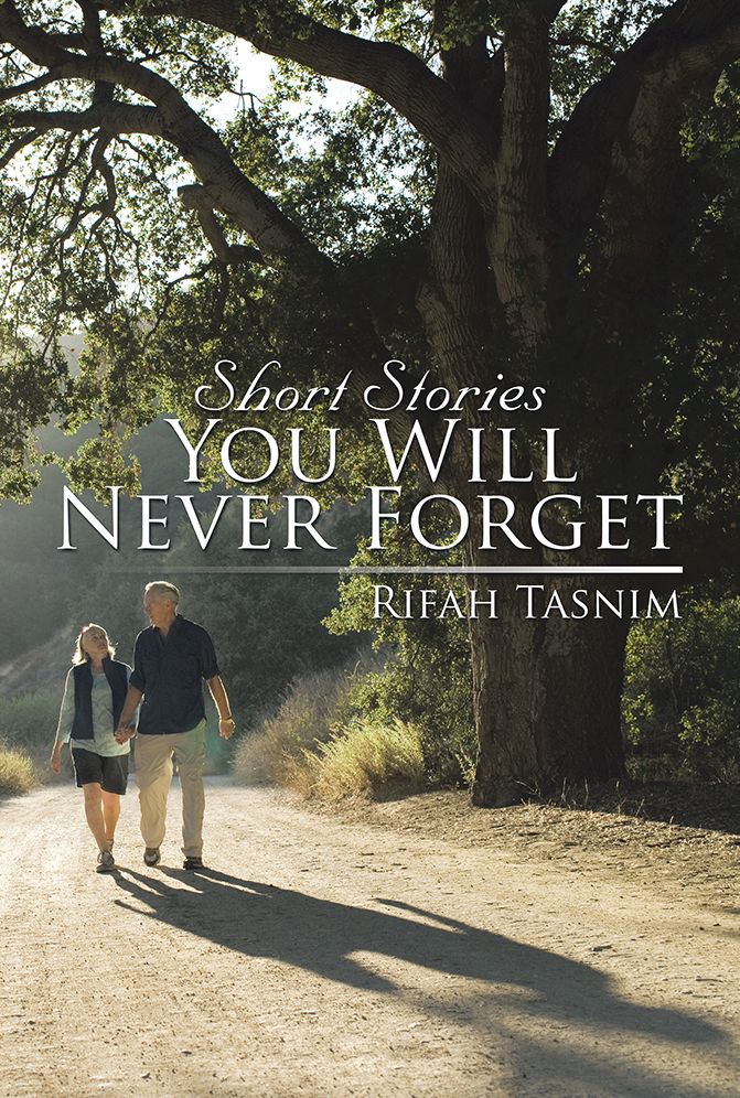 Short Stories You Will Never Forget