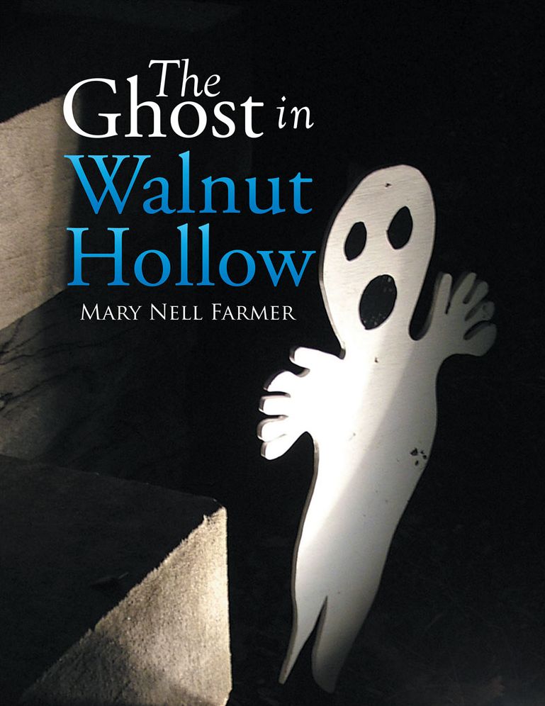 The Ghost in Walnut Hollow
