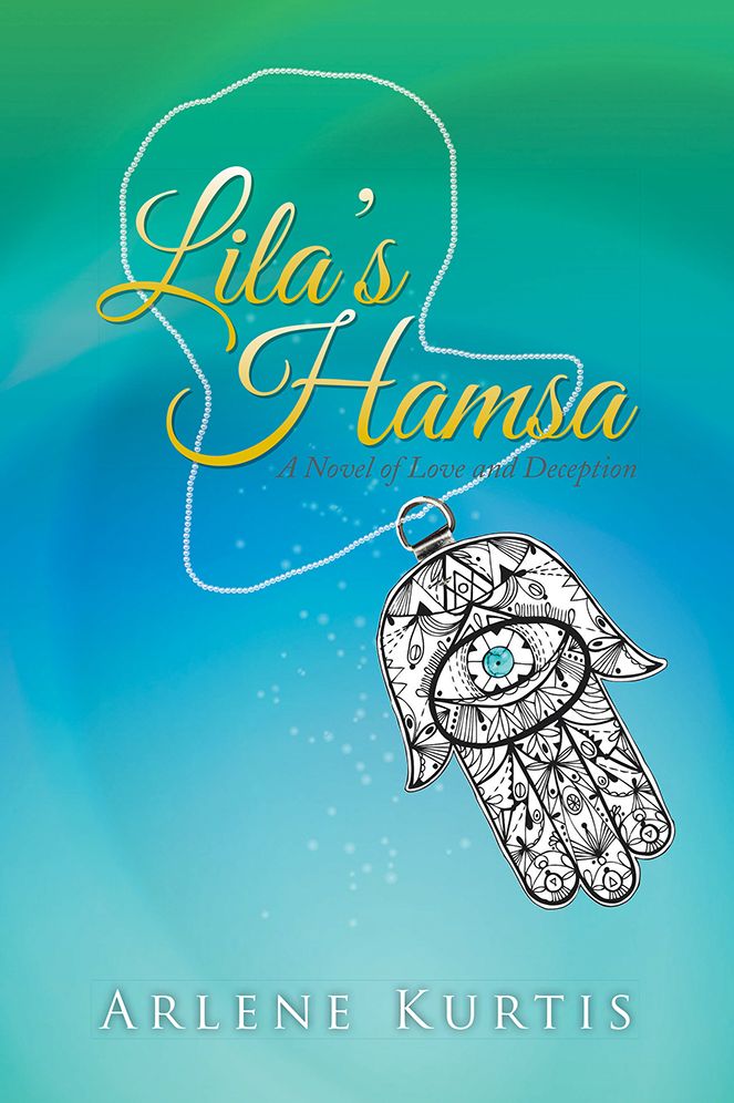 Lila's Hamsa: A Novel of Love and Deception