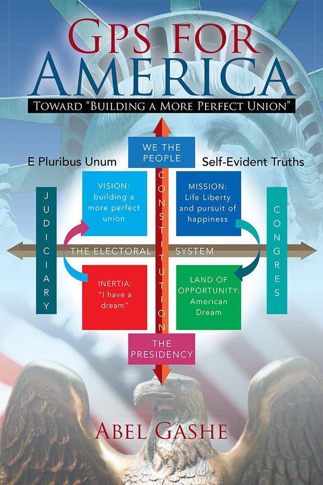 GPS for America: Toward "Building a More Perfect Union"