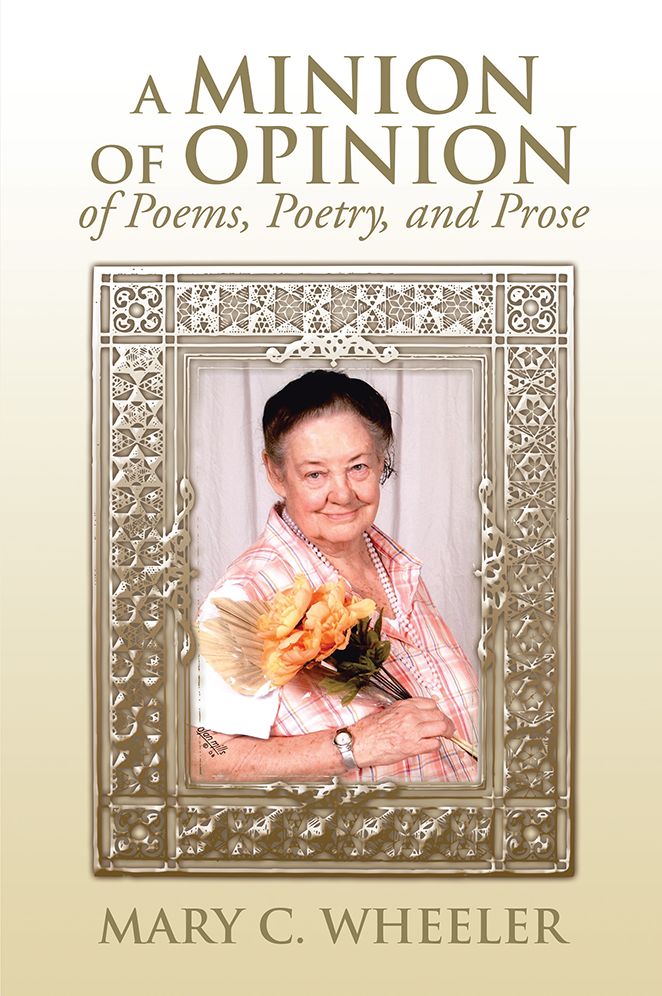 A Minion of Opinion of Poems, Poetry, and Prose