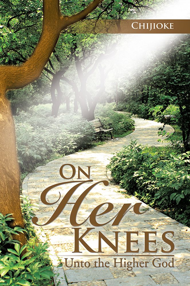 On Her Knees: Unto the Higher God