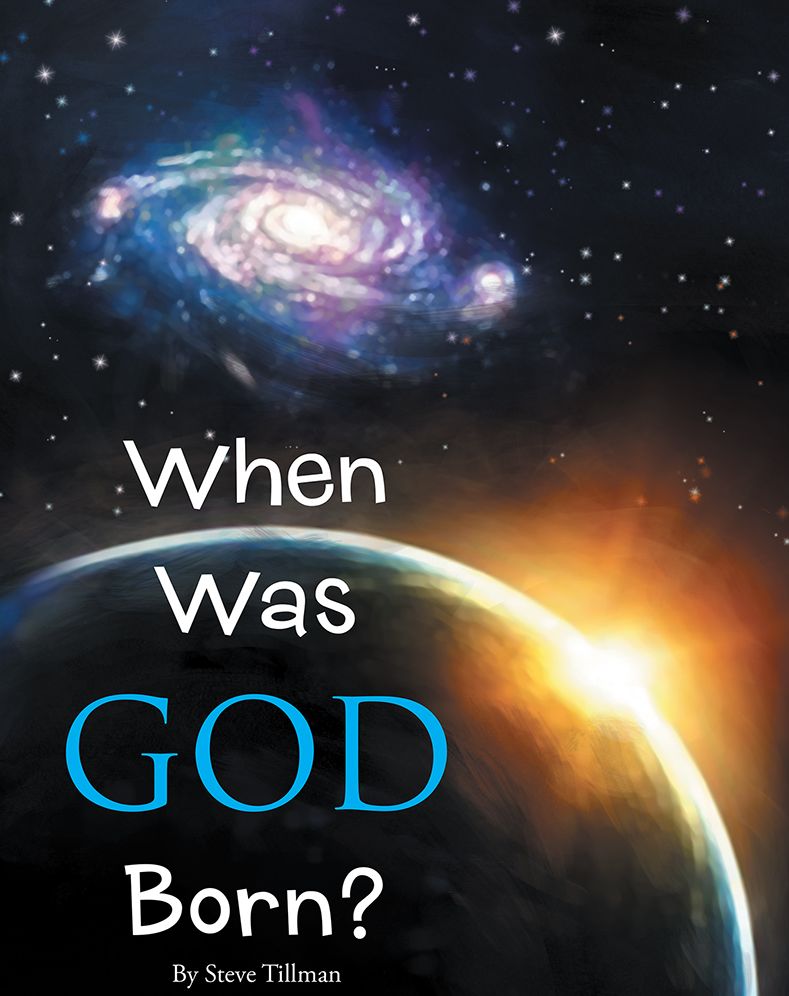 When Was God Born?