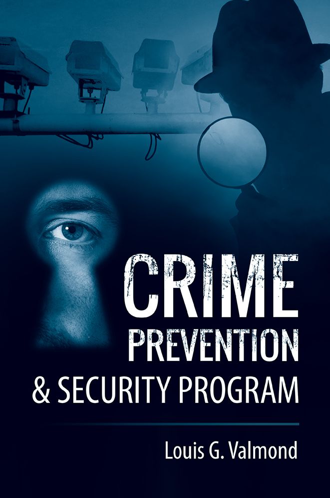 CRIME PREVENTION &amp; SECURITY PROGRAM