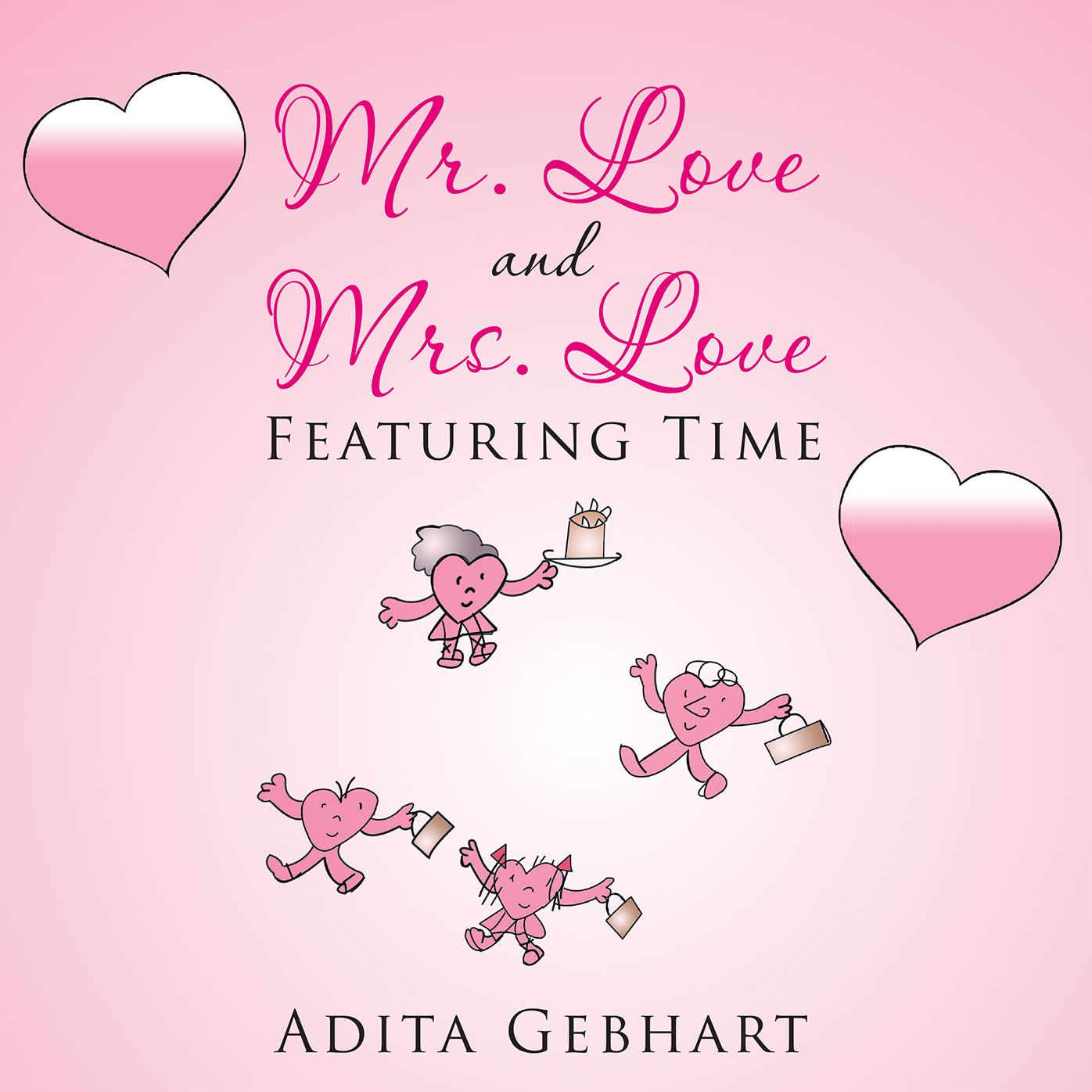 Mr. Love and Mrs. Love: Featuring Time