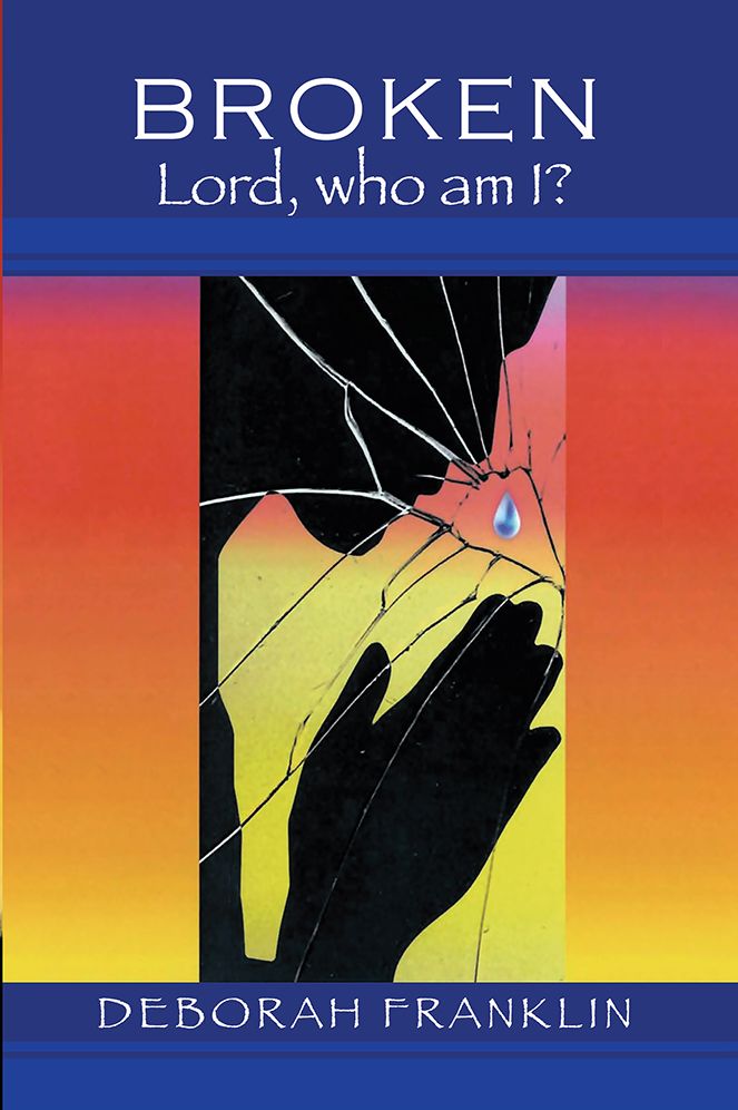 Broken: Lord, who am I?