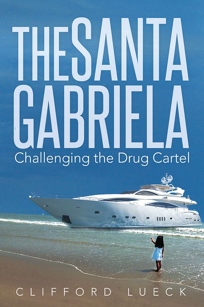 The Santa Gabriela: Challenging the Drug Cartel