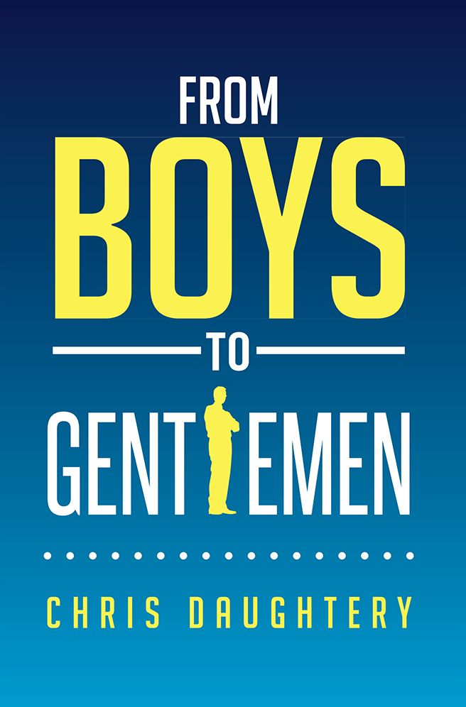 From Boys to Gentlemen
