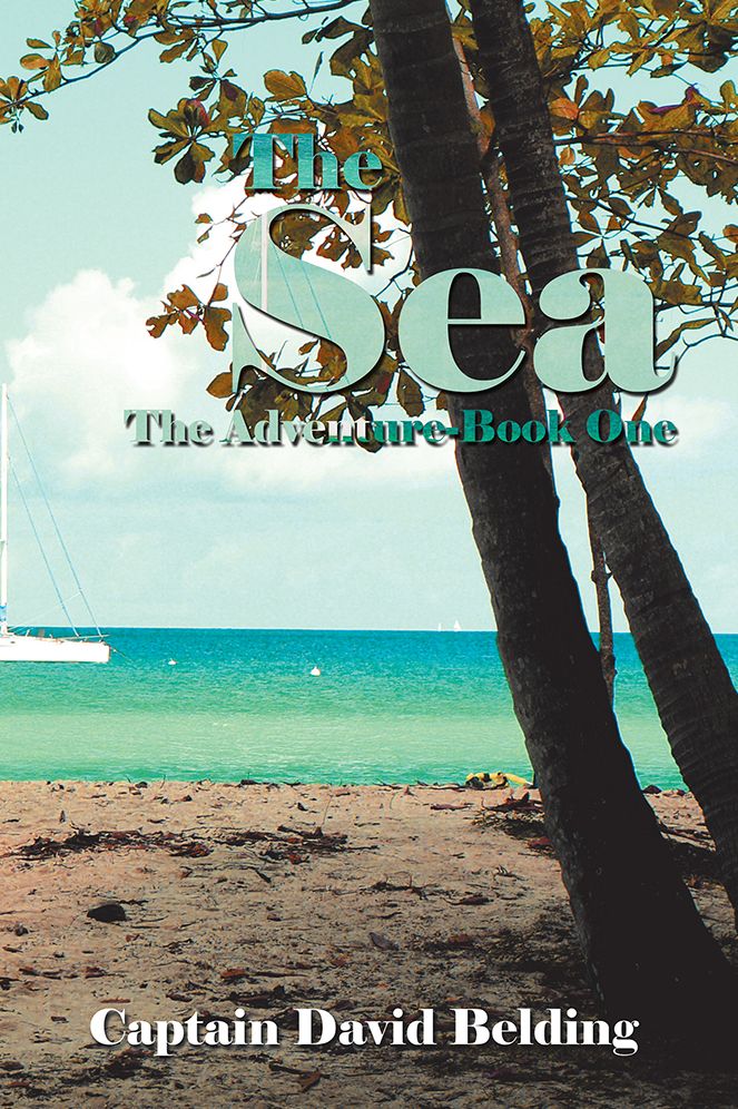 The Sea: The Adventure-Book One